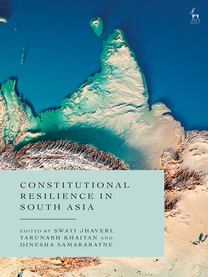 cover image of Constitutional Resilience in South Asia